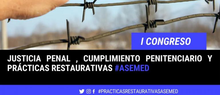 I CONGRESO SOBRE JUSTICIA PENAL ASEMED