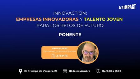 Mesa Innovaction 28112024 Arturo Sanz Lefebvre_img