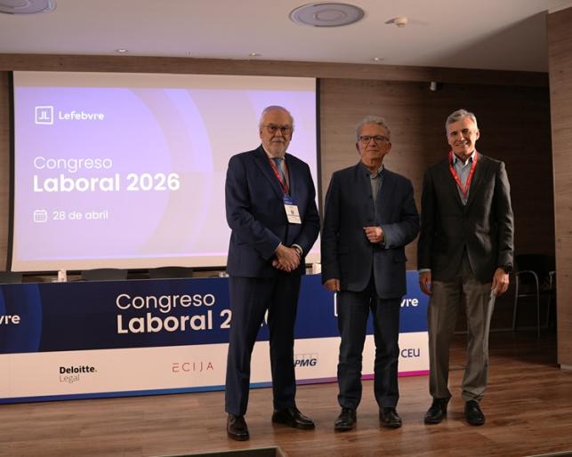 Juan Pujol, Antonio Sempere y José Angel Sandín en el Congreso Laboral de Lefebvre 2026